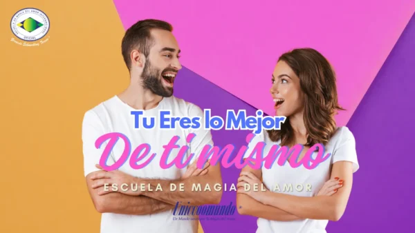 Tu Eres lo Mejor de Ti Mismo (Manual)