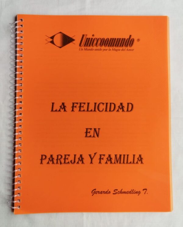 La Felicidad en Pareja y Familia (Manual) - Imagen 2